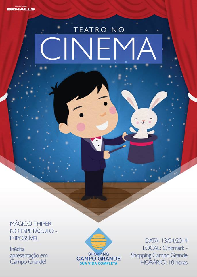 Mágica no Cinemark Shopping Campo Grande