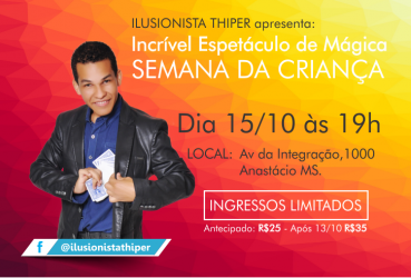 Anastácio MS Recebe Show de Mágica