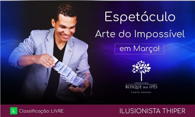 Espetáculo de Mágica promete movimentar Shopping da Capital. 
