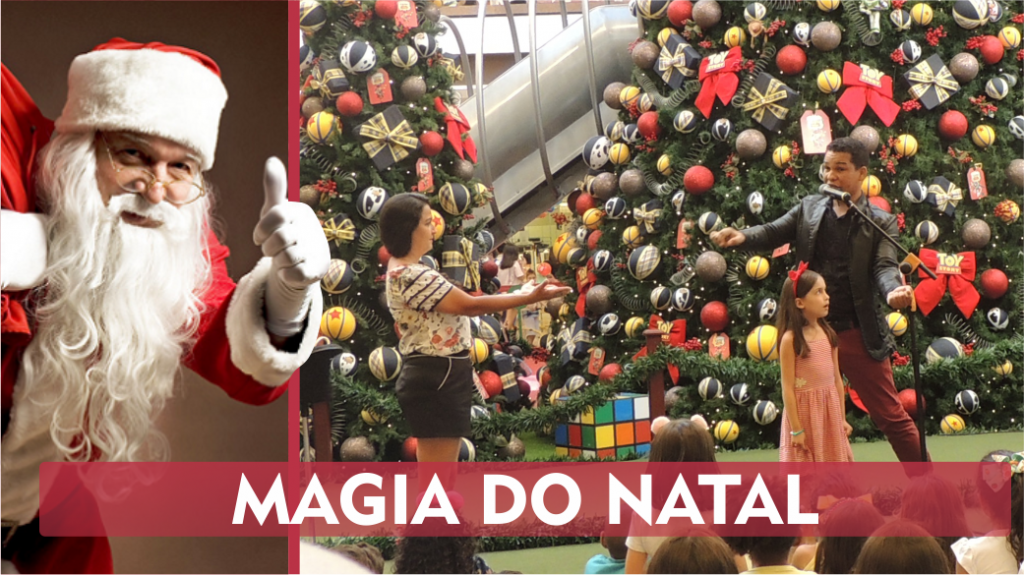 Chegada do Papai Noel no Shopping Campo Grande – MS